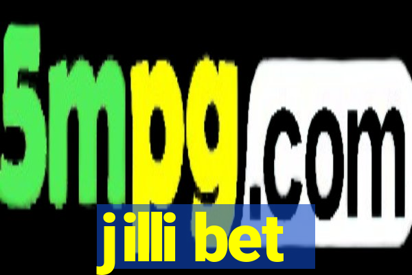 jilli bet